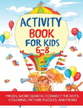 Activity Book for Kids 6-8 - Paperback