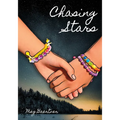 Chasing Stars - Library Binding