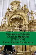 Gemara and Tosfos: : Chezkas Habatim (28a-38a) - Paperback