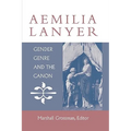 Aemilia Lanyer: Gender, Genre, and the Canon - Paperback