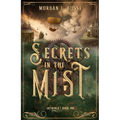 Secrets in the Mist: Volume 1 - Paperback