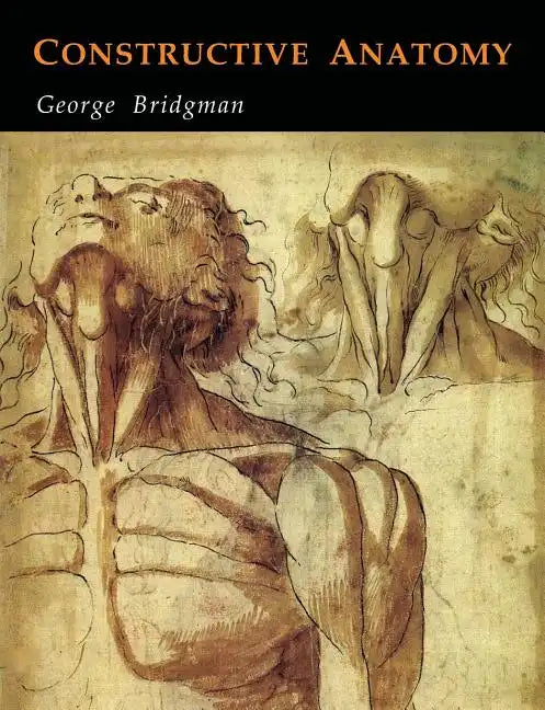 Constructive Anatomy - Paperback