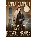 Death at the Dower House: A 1920s Murder Mystery - Hardcover