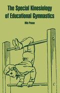 The Special Kinesiology of Educational Gymnastics - Paperback