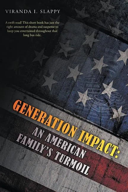 Generation Impact: An American Family's Turmoil - Paperback