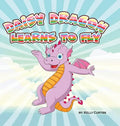 Daisy Dragon Learns to Fly - Hardcover