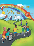 The Character Virtues - Hardcover
