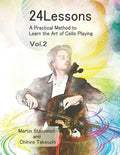 24 Lessons A Practical Method to Learn the Art of Cello Playing Vol.2 - Paperback