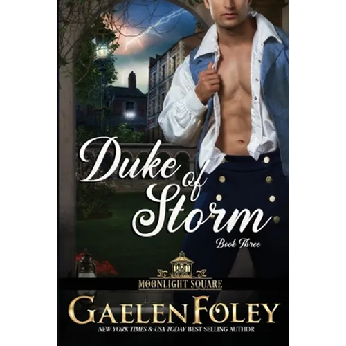 Duke of Storm (Moonlight Square, Book 3) - Paperback