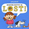Mister Kitty Is Lost! - Hardcover