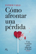 Cómo Afrontar Una Pérdida - Paperback