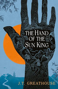 The Hand of the Sun King - Paperback