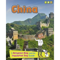 China: A Benjamin Blog and His Inquisitive Dog Guide - Hardcover