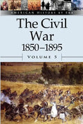 The Civil War, 1850-1895, Volume 5 - Paperback