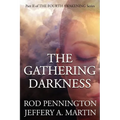 The Gathering Darkness (The Fourth Awakening Series) - Paperback