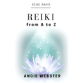 Reiki from A to Z - Paperback