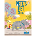 Pete's Pet Rhino - Library Binding