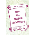 Meet the Major Prophets - Paperback