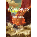 Downriver - Paperback