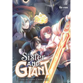 Sister and Giant: A Young Lady Is Reborn in Another World, Vol. 3 - Paperback