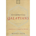 Interpreting Galatians: Explorations in Exegetical Method - Paperback