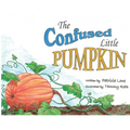 The Confused Little Pumpkin - Paperback