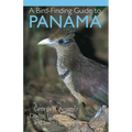 A Bird-Finding Guide to Panama - Paperback