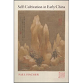 Self-Cultivation in Early China - Paperback