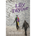 Lily and Taylor - Hardcover