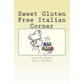 Sweet Gluten Free Italian Corner - Paperback