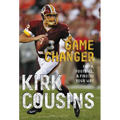 The Game Changer: Faith, Football, & Finding Your Way - Paperback