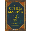 La Ã°ltima Lecciã3n / The Last Lecture - Paperback