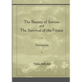 The Beauty of Sorrow and The Survival of the Fittest - Paperback