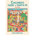 Children's Guide to Santa Fe (New and Revised) - Paperback