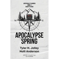 Apocalypse Spring - Paperback