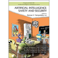 Artificial Intelligence Safety and Security - Paperback
