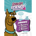 Jinkies! the Mystery of States of Matter: A Scooby-Doo! Science Adventure - Library Binding