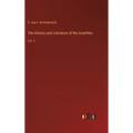 The History and Literature of the Israelites: Vol. 2 - Hardcover