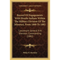 Record Of Engagements With Hostile Indians Within The Military Division Of The Missouri, From 1868 To 1882: Lieutenant General P. H. Sheridan, Command - Paperback