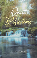 Quiet Reflections - Paperback