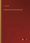 A Breeze from the Great Salt Lake - Paperback