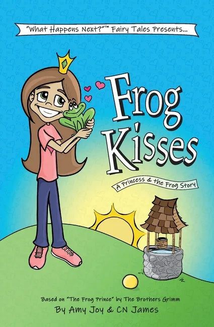 Frog Kisses: A Princess & the Frog Story - Paperback