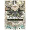 Monster Guild: The Dark Lord's (No-Good) Comeback! Vol. 6 - Paperback