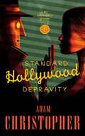 Standard Hollywood Depravity - Paperback
