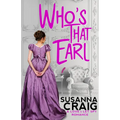 Who's That Earl: An Exciting & Witty Regency Love Story - Paperback