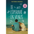 Te Esperaré En Venus / See You on Venus - Paperback