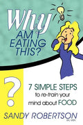 Why Am I Eating This? - Paperback