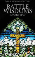 Battle Wisdoms Archetypes - Hardcover