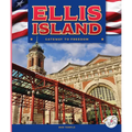 Ellis Island - Library Binding