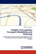 Freight and Logistics Transport Modelling and Planning - Paperback
